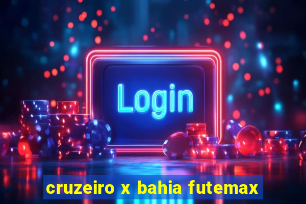 cruzeiro x bahia futemax